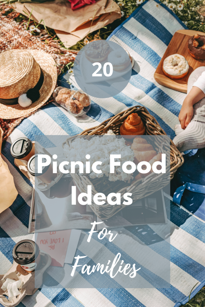 20 picnic food ideas for families