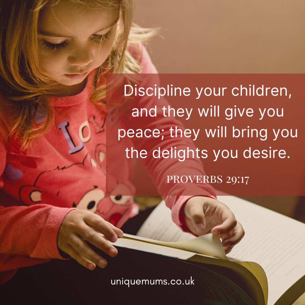 Discipline your children, and they will give you peace; they will bring you the delights you desire. Proverbs 29:17 - bible verses for parents to be