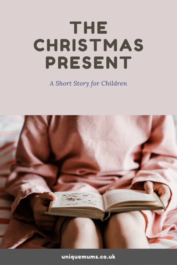 the christmas present - short Christian story for children