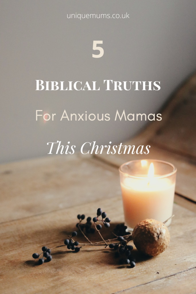 5 biblical truths for anxious mamas 